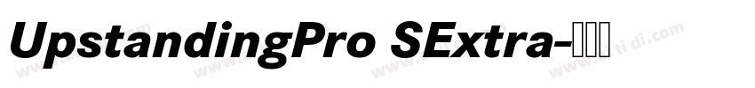 UpstandingPro SExtra字体转换